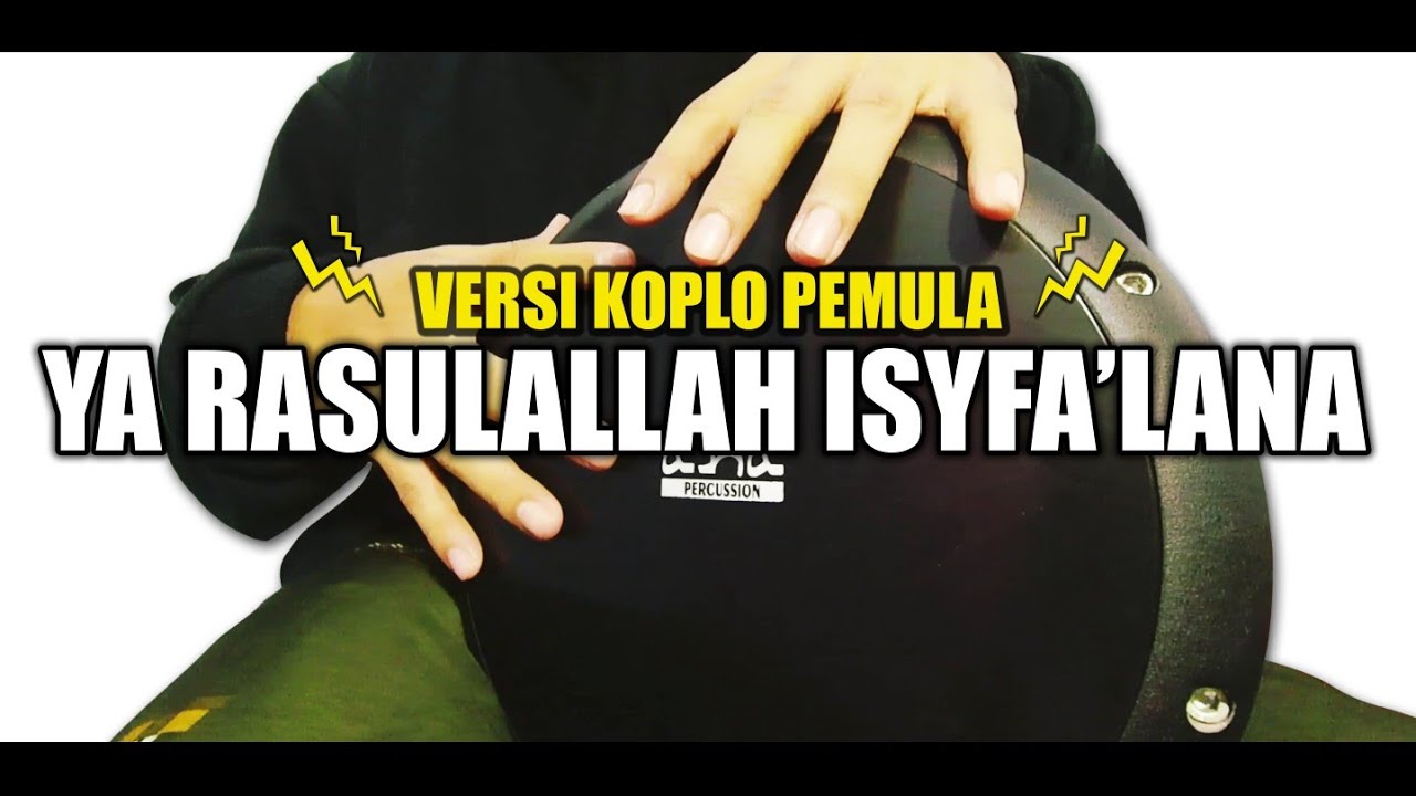 YA RASULALLAH ISYFA'LANA || Darbuka Sholawat || Verai Koplo