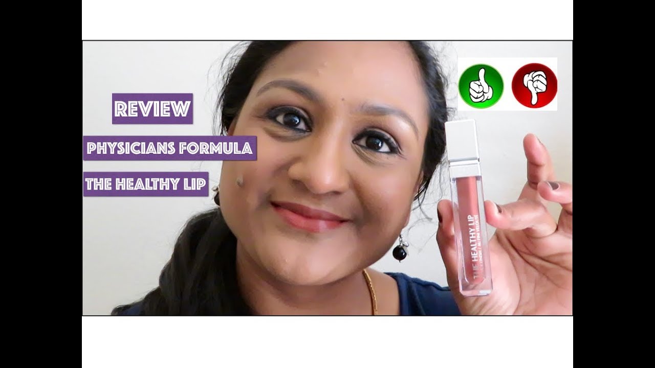REVIEW- THE PHYSICIANS FORMULA THE HEALTHY LIP |SHADE NUTRITIOUS |INDIAN DARK SKIN| APPUZHAPPINESS