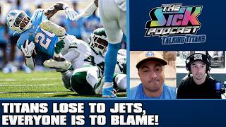 Full Titans Lose To Jets, EVERYONE IS TO BLAME! | Titans Post-Game News