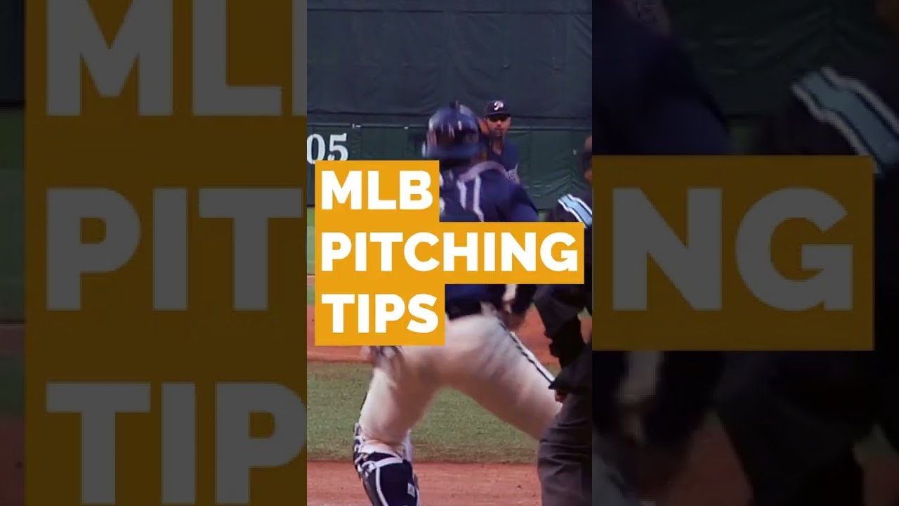 MLB Pitching Tips 