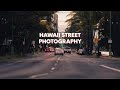 70-200mm HAWAII POV STREET PHOTOGRAPHY