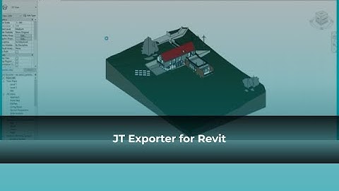 JT Exporter For Revit- ProtoTech Solutions