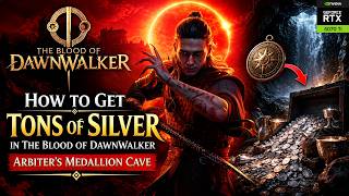 How to Get TONS of SILVER in The Blood of Dawnwalker | Arbiter’s Medallion Cave