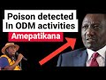 SHOCKING Dangerous Poison Discovered In ODM Activities SHOCKING Dangerous Poison Discovered In ODM Activities