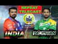 INDIA vs PAKISTAN | ON PUBLIC DEMAND REPEAT TELECAST  | 10PL SEASON 3 2020