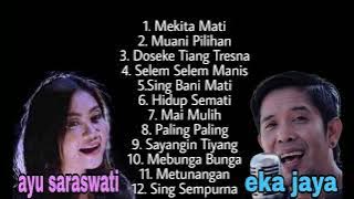 DUET‼AYU SARASWATI & EKA JAYA