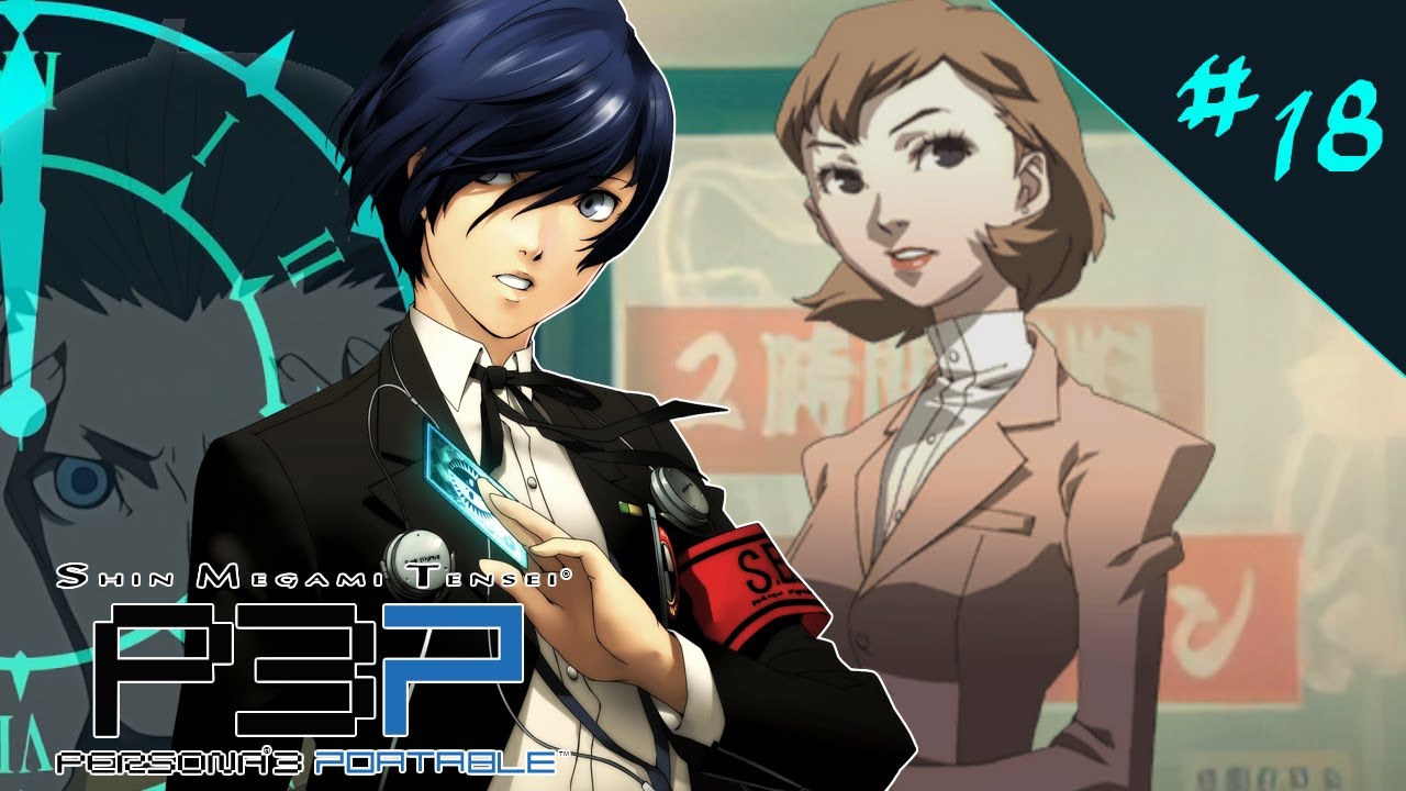 NOT IN FRONT OF MITSURU! | Persona 3 Portable #18 - YouTube