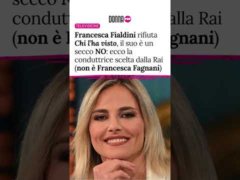 Video Francesca Fialdini rifiuta Chi lha visto, il suo è un secco NO:ecco la conduttrice scelta dalla Rai