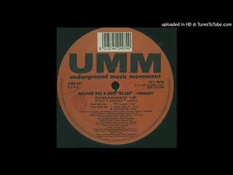 Ralphie Dee — Ralphie Dee & Dino Blade ‎– Deranged