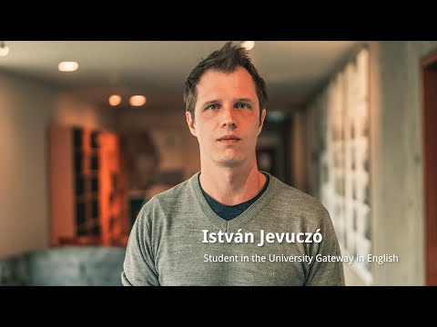 István Jevuczó // Student in the University Gateway in English - Pt. 1