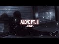 Alone pt 2  edit audio  credit if you use