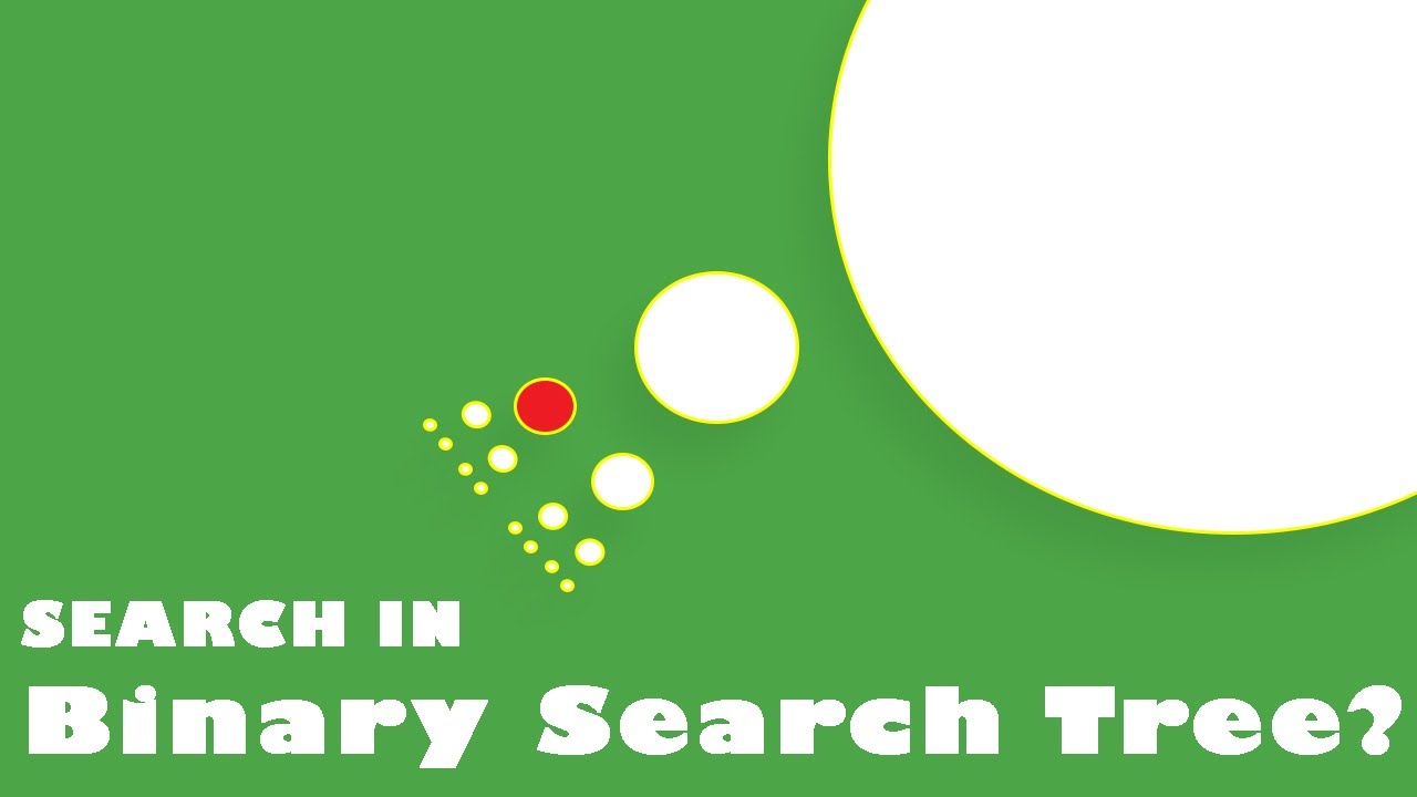 Interview Question: Search for a Node in Binary Search Tree - YouTube