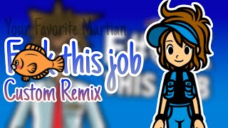 [RHRE3] Eff this job (by Your Favorite Martian) - Rhythm Heaven Custom Remix