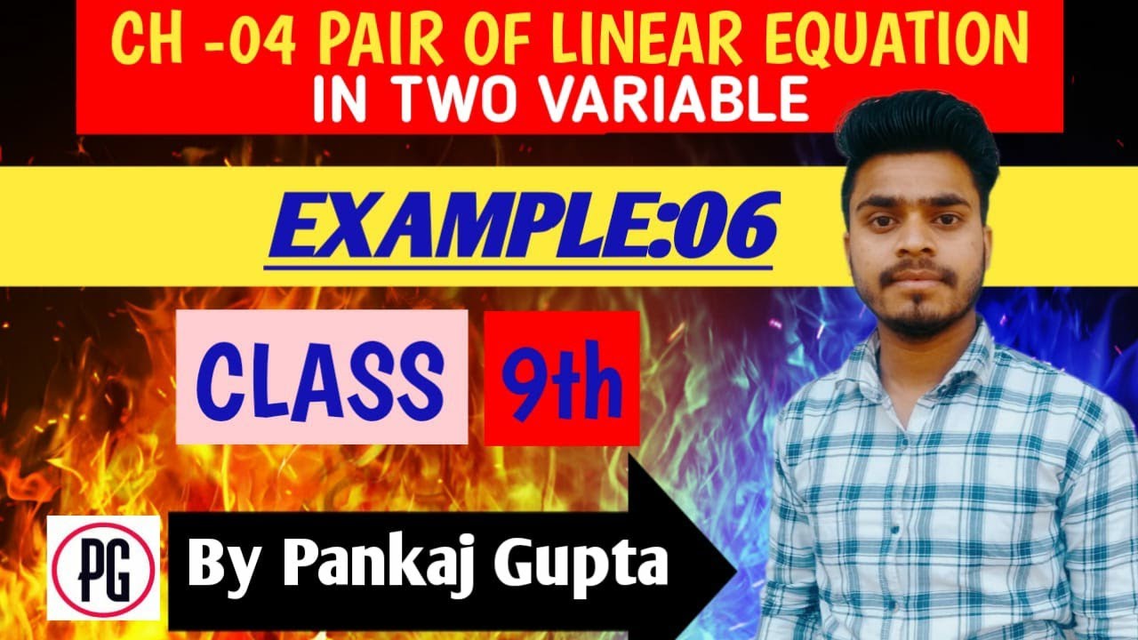 Ch 04 linear equation in 2 variable example 06 maths class9