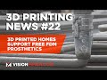 3d printed houses 2021 carbon incs candid partnership best 3d printed prosthetics and more