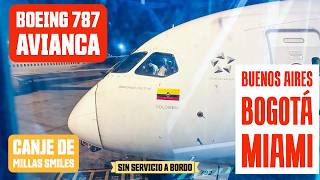 AVIANCA: VUELO A MIAMI 🇺🇸 VÍA BOGOTÁ 🇨🇴 DESDE BUENOS AIRES 🇦🇷 - BOEING 787
