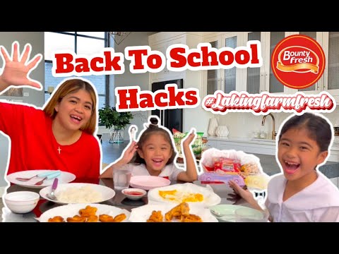 Back To School Hacks with Mama Melai  @BountyFreshPH