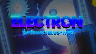 "Electron" by Betronute (me) // The atomic trilogy part 1 | Geometry Dash 2.2 screenshot 3