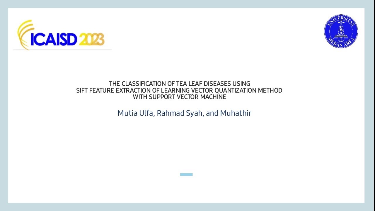 The Classification of Tea Leaf Disease Using SIFT Feature