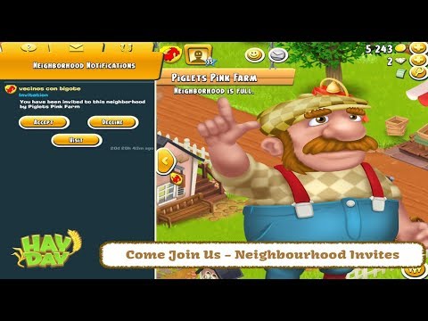 eftertænksom Narkoman Drastisk Hay Day - Neighbourhood Invites - YouTube