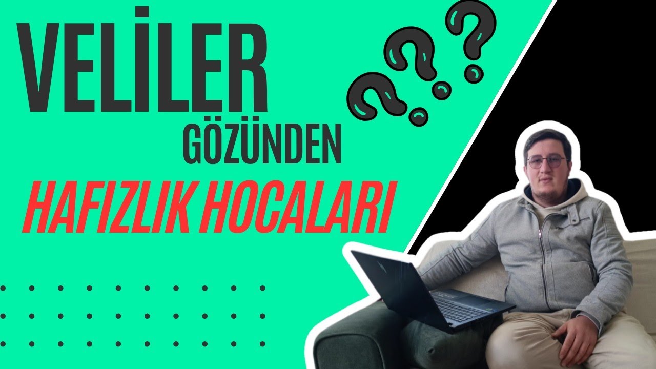 VELİLER, HAFIZLIK HOCALARI NASIL OLMALIDIR SORUSUNU CEVAPLADI / #hafızlık