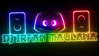 INTRO DJ IRFAN MAULANA
