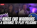 The kings end the warriors as we know them  advance to play pelicans