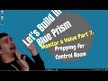Blue Prism | Let's Build | Monitor a Value | Part 7 - Preparing to Run in Control Room