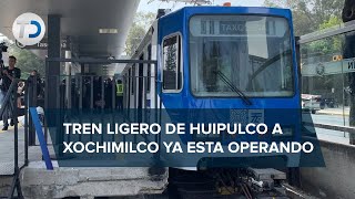 Tramo Huipulco-Xochimilco del Tren Ligero reabre servicio