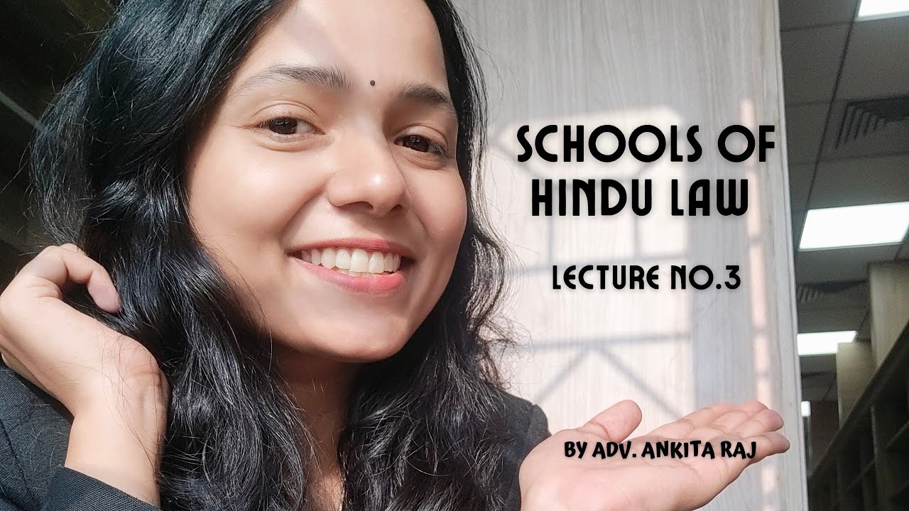 hindu-law-lecture-no-3-schools-of-hindu-law-youtube