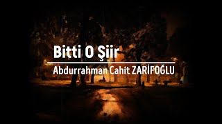 Bitti O Şiir - Cahit Zarifoğlu Resimi