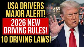 10 Driving Laws Just Changed in 2026 — Most Drivers Miss #4, New Rules Every Driver Must Follow