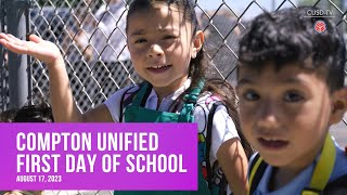 Compton Unified First Day Of School 202324