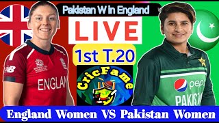 Pakistan Women vs England Women  I PAKW vs ENGW 1st T.20 ,Pak women in England I  I Cricfame