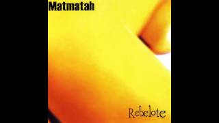 Video thumbnail of "Matmatah - Quelques sourires"