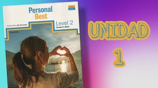 RICHMOND PERSONAL BEST LEVEL 2 - UNIDAD 1 RESUELTO (2021)