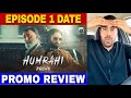Humrahi Drama Episode 1 | A Heart touching Story of Love &amp; Sacrifice! 💔 #dramareview #humrahi 
