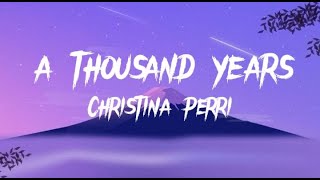 Download Lagu Christina Perri - A Thousand Years (Lyrics) MP3 Download Lagu Christina Perri - A Thousand Years (Lyrics) MP3