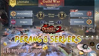 Eternal (S1) VS DragonRace (S6) | Session 1 Support Area | Dynasty Legends 2 Guild War