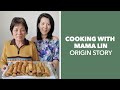 Why i started cooking with mama lin