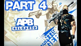 APB Reloaded Gameplay PART 4 - Some Convenient Proof