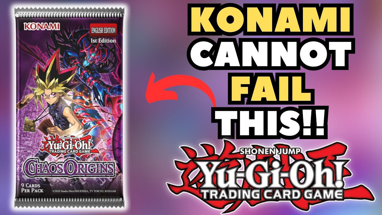 Yu-Gi-Oh! Chaos Origins | KONAMI CANNOT FAIL THIS SET!!! ARE WE