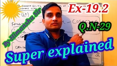 RD SHARMA MATHS EX-19.2 Q.N-29 SOLUTIONS OF CHAPTER 19 INDEFINITE INTEGRALS CLASS 12TH (PART1)..