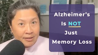 The 5 A's of Alzheimer's Progression: Beyond Memory Loss