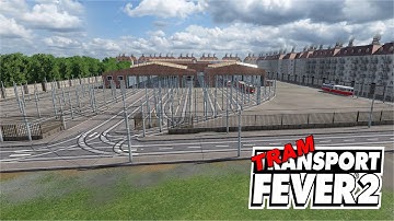 Realistic Tram Depot for Transport Fever 2 - Part 2