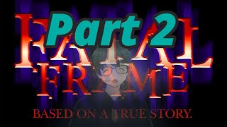 [Fatal Frame] 2001 Voice Acting Was So Good [Part 2]