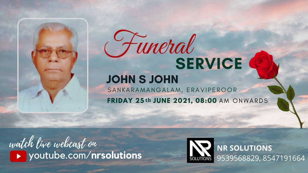 JOHN S JOHN| FUNERAL SERVICE | 25-06-2021 | NR SOLUTIONS | LIVE #010