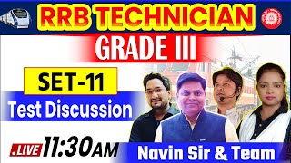 Railway Technician Grade-lll, 2024 Set-11, TEST DISCUSSION | 17 MAY 2024 #railway #technician