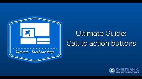 How to setup Facebook Page Call to Action buttons