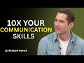 How to instantly improve your communication without needing to win | Jefferson Fisher